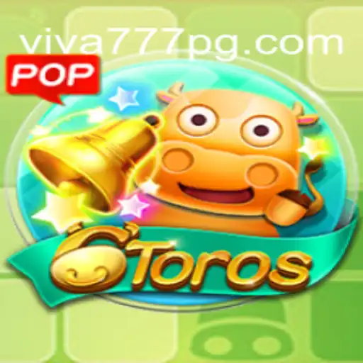 Descubra o Empolgante Mundo do Jogo 6Toros no Viva777.com