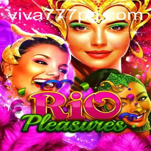 Descubra o Fascinante Mundo de RioPleasures com Viva777.com